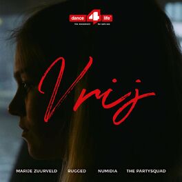 Album cover of Vrij (feat. Numidia & The Partysquad)