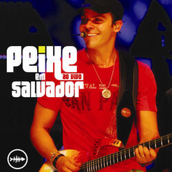 Download CD Alexandre Peixe – Peixe Ao Vivo Em Salvador 2008