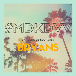 Album cover of MDKDVV (Gardons le sourire)