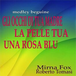 Album cover of Gli occhi di tua madre / La pelle tua / Una rosa blu (Beguine)