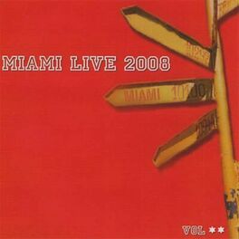 Album cover of Miami Live 2008, Vol. 2