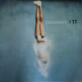 Album cover of Basswerk 11 (Recorded from Vinyl)