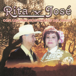 Album cover of Rita y José Con los Madrugadores del Bajío