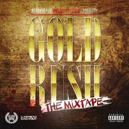 Album cover of Gold Rush (The Mixtape)