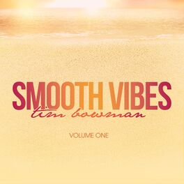 Album cover of Smooth Vibes, Vol. 1