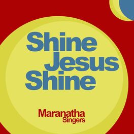 Album cover of Shine Jesus Shine