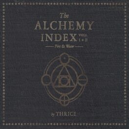 Album cover of The Alchemy Index, Vols. 1 & 2: Fire & Water