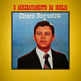 Album cover of O Arrebatamento da Igreja