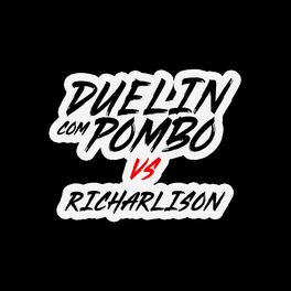 Album cover of Duelin Com O Pombo Vs Richarlison
