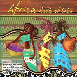Album cover of Africa: Roots Of Salsa