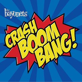 Album cover of Crash Boom Bang!