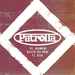 Album cover of Killer (Patrolla Vs. Adamski) (Re-Rub)