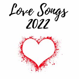 Album cover of Love Songs 2022