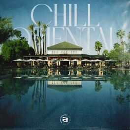 Album cover of Chill ORIENTAL