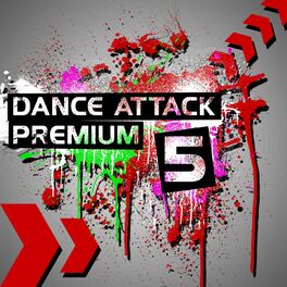 Album cover of Dance Attack Premium 5