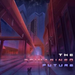 Album cover of The Reimagined Future