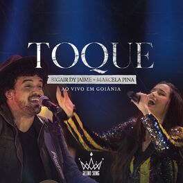 Album cover of Toque (Ao Vivo Em Goiânia)