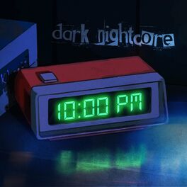 Album cover of 10:00 P.M. (Yandere Nightcore Songs)