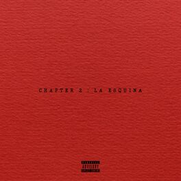 Album cover of Chapter 2: La Esquina