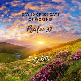 Album cover of Psalm 37 (Day 51 of 100 Days of Worship)