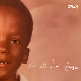 Album cover of But I Don't Forget