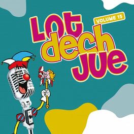 Album cover of Lot dech Jue, Vol. 15
