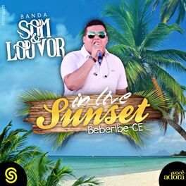 Album cover of Live Sunset In Beberibe (Ao Vivo)
