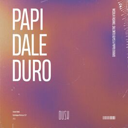 Album cover of Papi Dale Duro