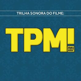Album cover of TPM! meu amor