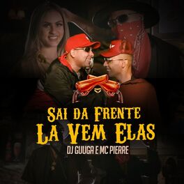 Album cover of Sai da Frente Lá Vem Elas