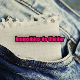 Album cover of Imposibles de Olvidar