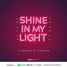 Album cover of Shine in my Light (feat. Florocka)