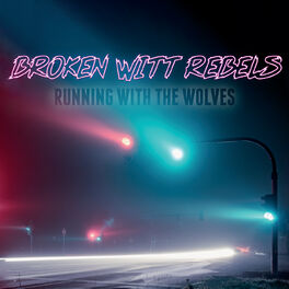 Album cover of Running With The Wolves