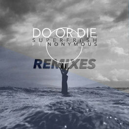 Album cover of Do or Die (Remixes)
