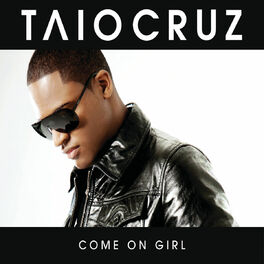 Album cover of Come On Girl (Remixes)