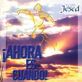 Album cover of ¡ahora Es Cuando!