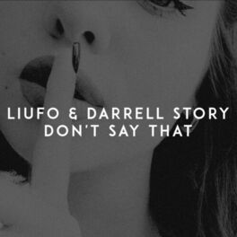 Album cover of Don't Say That
