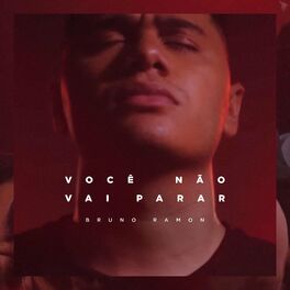 Album cover of Você Não Vai Parar