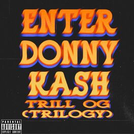 Album cover of EnterDonnyKash Trilogy