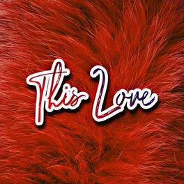 Album cover of THIS LOVE (feat. Scorpion k & Candy)