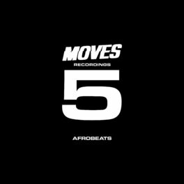 Album cover of MOVES: 5 YEARS OF CULTURE - AFROBEATS