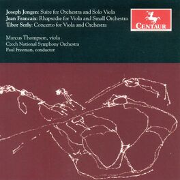Album cover of Jongen, J.: Suite for Viola and Orchestra / Francaix, J.: Rhapsodie / Serly, T.: Viola Concerto