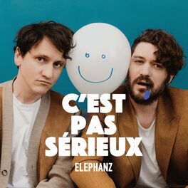 Album cover of C'est pas sérieux