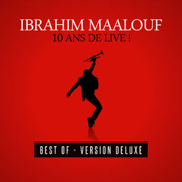 Album cover of 10 ans de live ! (Best Of) [Version Deluxe]