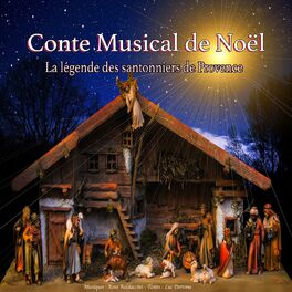 Album cover of Conte Musical de Noël (La légende des santonniers de Provence)