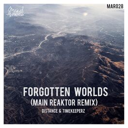 Album cover of Forgotten Worlds (Main Reaktor Remix)