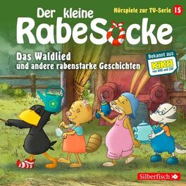 Album cover of Das Waldlied, Allerbeste Freunde, Die Geburtstagsretter (Der kleine Rabe Socke - Hörspiele zur TV Serie 15)