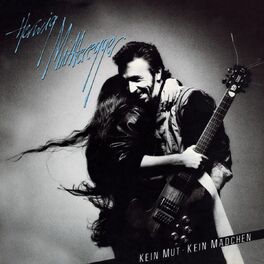 Album cover of Kein Mut, Kein Mädchen