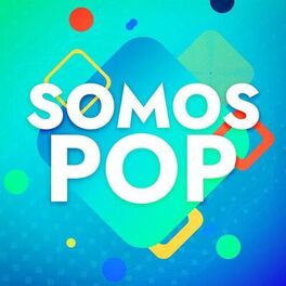 Album cover of Somos Pop