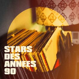 Album cover of Stars des années 90